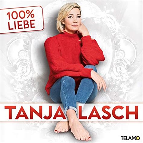 Tanja Lasch 100 Liebe Das Neue Album Der Schlagersängerin