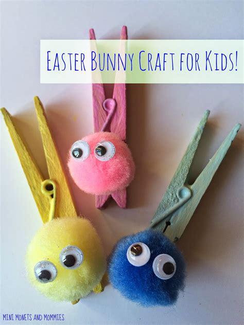 Mini Monets And Mommies Easter Clothespin Bunny Kids Craft
