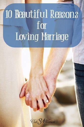 10 Beautiful Reasons For Loving Marriage Artofit
