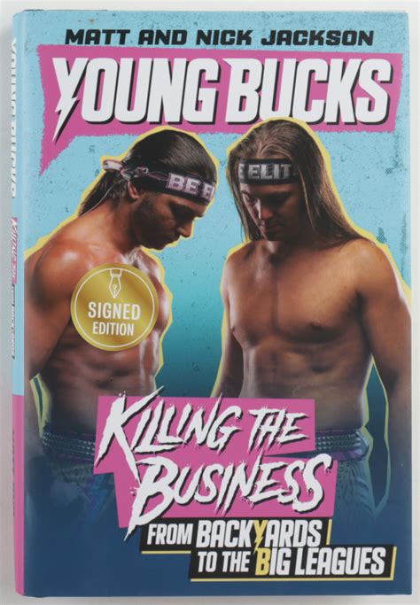 Matt Jackson & Nick Jackson Signed "Young Bucks" Hardcover Book (JSA