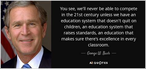 Top 25 Education System Quotes Of 180 A Z Quotes