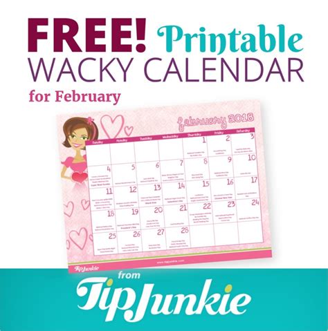 If you know of any others, let me know in the comments below! Fun and Wacky Holidays to Celebrate in February! printable - Tip Junkie
