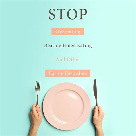 Binge Eating Disorder Symptoms Recovery Tips Treatment