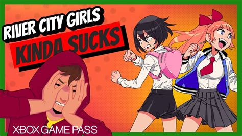 Why River City Girls Kinda Sucks Xbox Game Pass Review Youtube