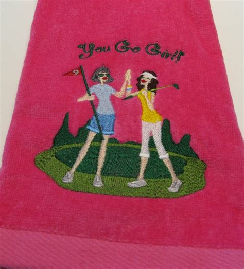 Embroidered Ladies Golf Towel 2 Ladies You Go Girl
