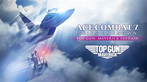 Ace Combat™ 7 Skies Unknown Top Gun Maverick Edition Pc Steam