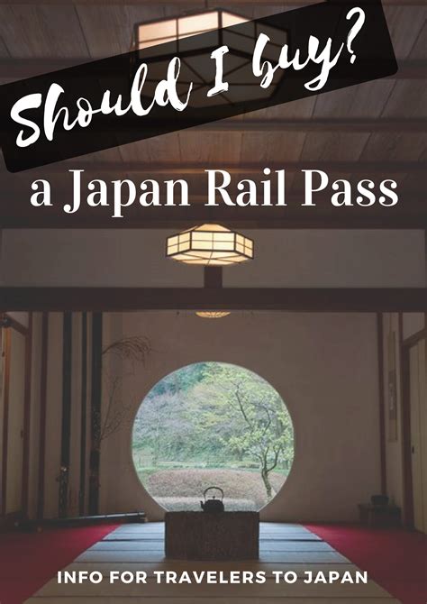 Planning Travel To Japan See If Buying A Japan Rail Pass Is Right For