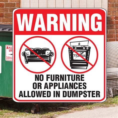 18 X 18 Aluminum No Furniture In Dumpster Sign