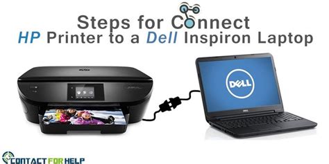 Steps For Connecting The Hp Printer To A Dell Inspiron Laptop Dell