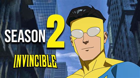 Invincible Season 2 Release Date And Everything We Know Youtube