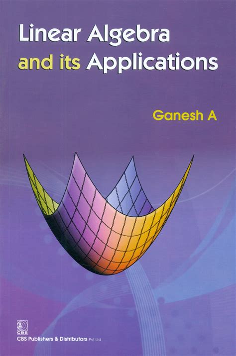 Linear Algebra And Its Applications 1st Reprint 9788123924083 A