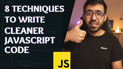8 Techniques To Write Cleaner JavaScript Code YouTube