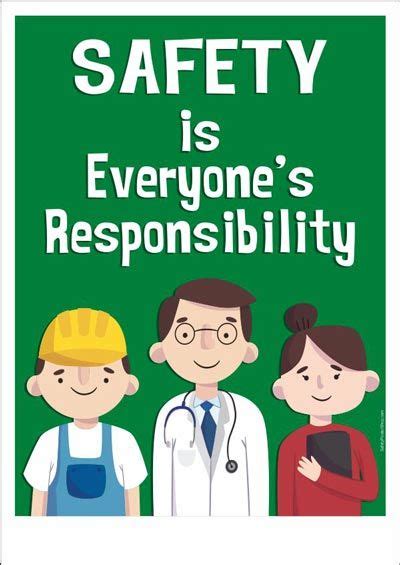 Maybe you would like to learn more about one of these? Safety is Everyone's Responsibility | Health and safety ...