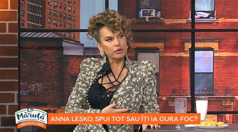 Anna Lesko spui tot sau îți ia gura foc Cum s a descurcat cântăreața
