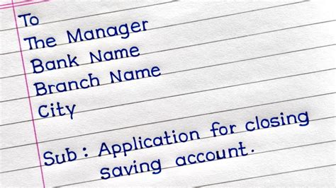 How To Write An Application For Closing Bank Account Application For