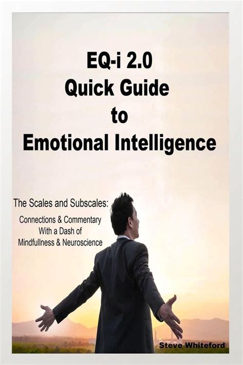Eq I 20 Quick Guide To Emotional Intelligence The Scales And