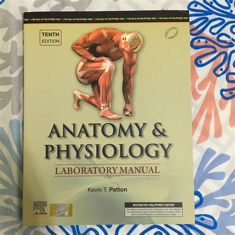 Anatomy And Physiology Laboratory Manual By Kevin T Patton 10th