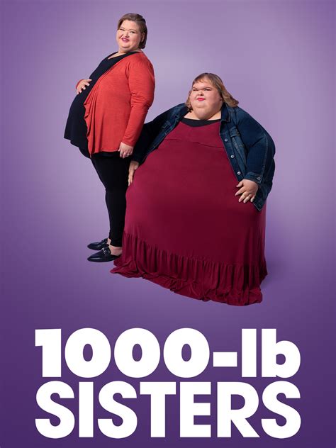 1000 Lb Sisters Where To Watch And Stream Tv Guide
