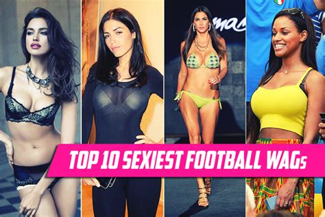 Top Hottest Football Wags