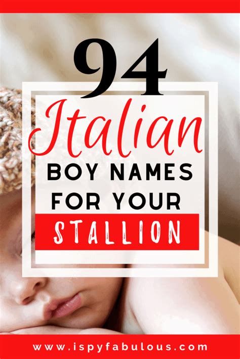 94 Handsome Italian Boy Names For Your Little Stallion I Spy Fabulous