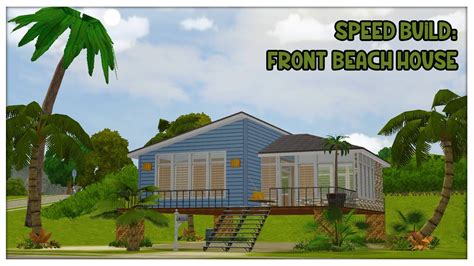The Sims 2 Speed Build Front Beach House Casa Frente Ao Mar Youtube