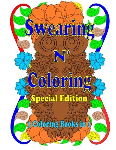 Swearing N Coloring Special Edition A Collection Of Three Swear Word