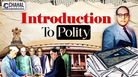 Introduction To Indian Polity For Upsc What Is Polity What Are The