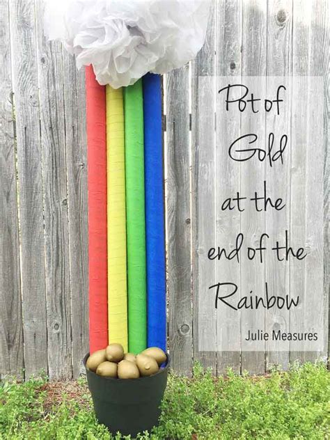 A reference to the myth that a pot of gold can be found at the end of a rainbow. DIY Pot of Gold at the end of the Rainbow - Julie Measures