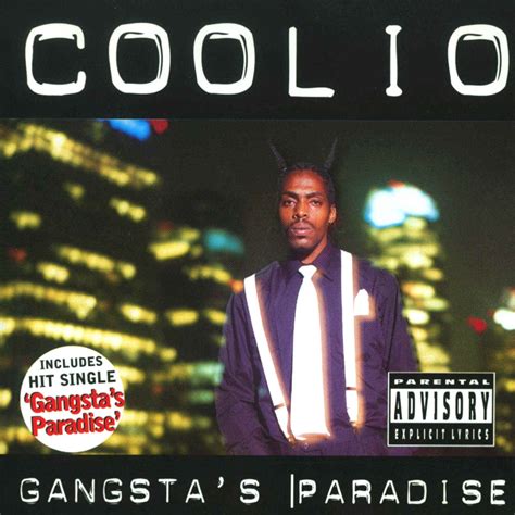Coolio Unforgettable Song 1990s Nostalgia Hip Hop Gangstas Paradise Paradise Island 90s