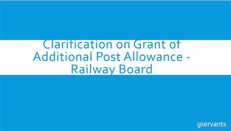 Clarification On Grant Of Additional Post Allowance Railway Board