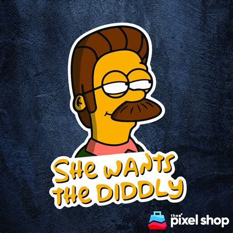 She Wants The Diddly Ned Flanders Meme Sticker Etsy Canada