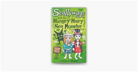 ‎scallywags And The Hungry Hairy Sea Monster In Apple Books
