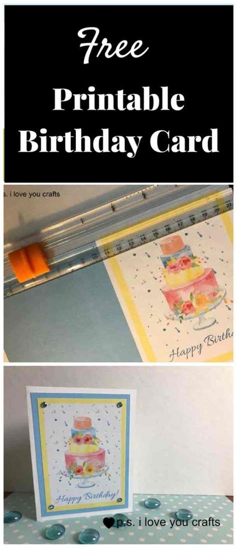Free Printable Birthday Card Ps I Love You Crafts
