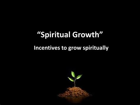 Ppt Spiritual Growth Powerpoint Presentation Free Download Id