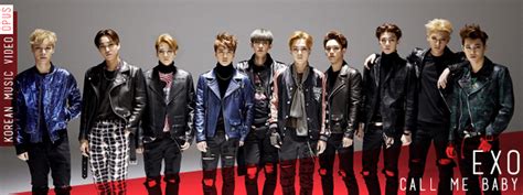 It was released in korean and chinese versions by their sm entertainment. EXO - Call me Baby | ConceptLore
