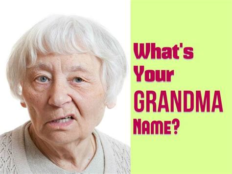 What S Your Grandma Name Grandma Names Cute Grandma Names Disney Names