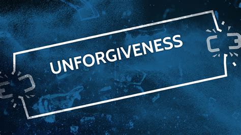 Unforgiveness Faithlife Sermons