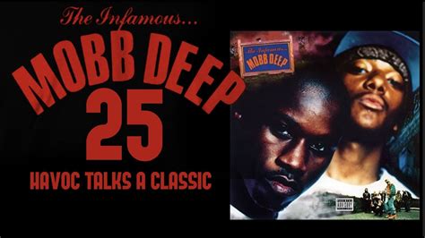 Mobb Deeps Havoc Talks The Infamous Turning 25 Prodigys Legacyand How