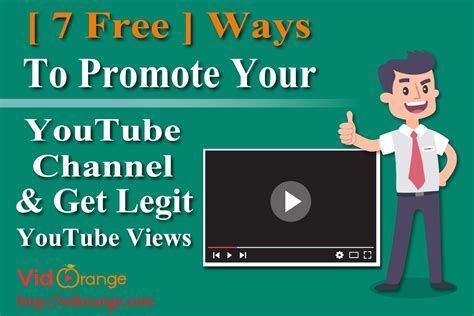 7 Free Ways To Promote Your Youtube Channel And Get Legit Youtube