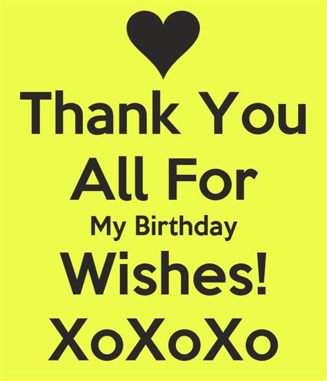Thank You All For My Birthday Wishes Xoxoxo Poster
