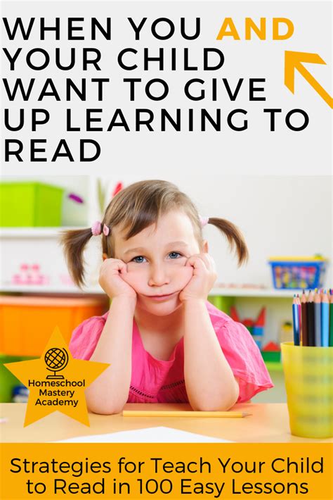 When You And Your Child Want To Give Up Learning To Read Learn To