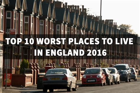 Top 50 Worst Places To Live In England Ranked In Controversial Poll