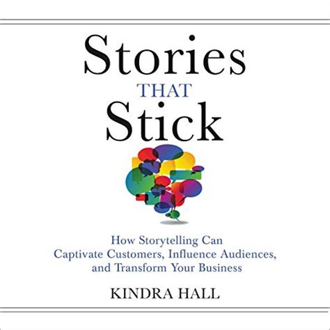 Stories That Stick By Kindra Hall Audiobook