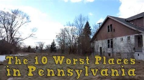 The 10 Worst Cities In Pennsylvania Explained Youtube Pennsylvania