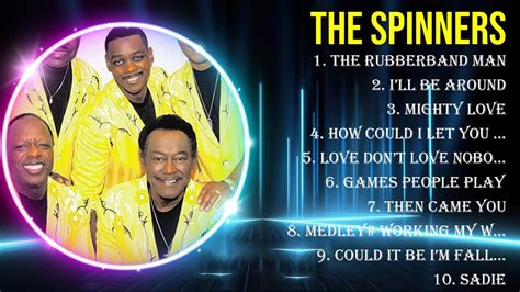 Top Hits The Spinners 2024 Best The Spinners Playlist 2024 Youtube