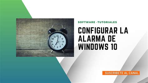 Configurar La Alarma De Windows 10 ⏰ Configurar Reloj Alarma Y Zona