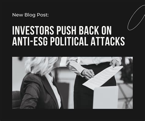 Investors Push Back On Anti Esg Political Attacks Intentional Endowments Network