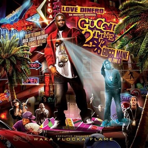 Gucci Mane Gucci 2 Time Mixtape Hosted By Dj Love Dinero