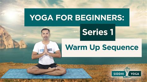 Warm Up Yoga Exercises For Beginners