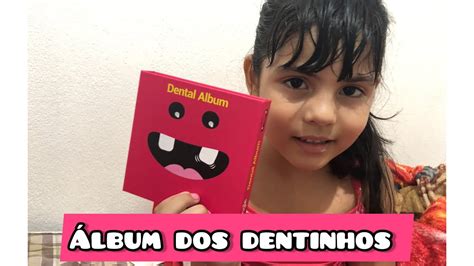 Comprei Um Álbum Dos Dentinhosagora E So Esperar Cair 😍 Youtube